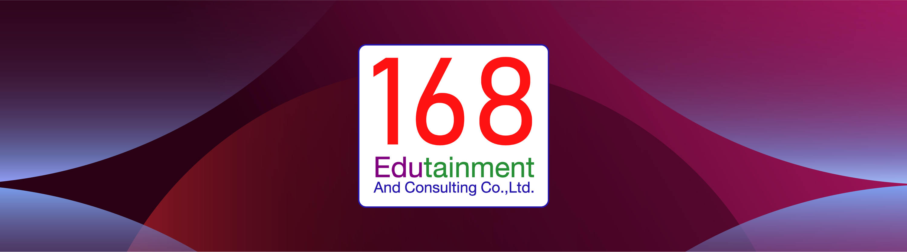 168 Edutainment